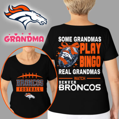 Denver Broncos | Premium NFL Grandmas Fan 3D Shirt