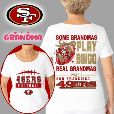 San Francisco 49ers | Premium NFL Grandmas Fan 3D Shirt