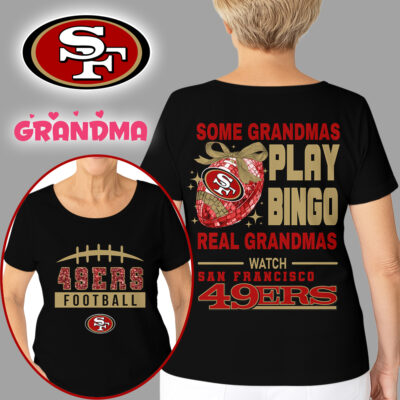 San Francisco 49ers | Premium NFL Grandmas Fan 3D Shirt