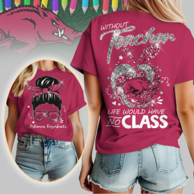Arkansas Razorbacks | Premium NCAA Without Teacher Life Would Have No Class Tshirt