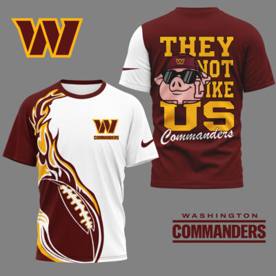 Washington Commanders | Premium NFL They Not Like Us 3D Shirt