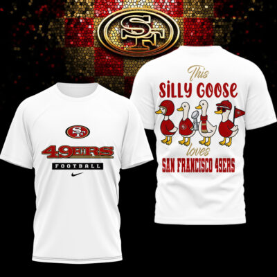San Francisco 49ers | Premium NFL Silly Goose 3D Shirt