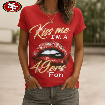 San Francisco 49ers | Premium NFL Kiss Me Women Shirt