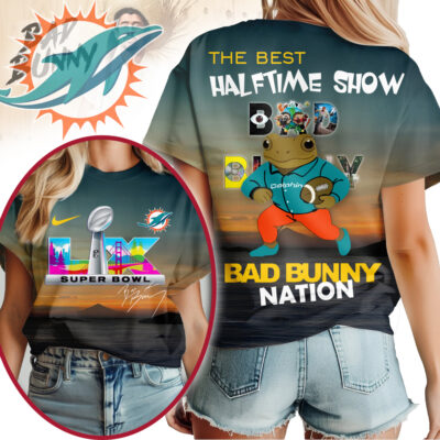 Miami Dolphins | Premium NFL Bad Bunny Halftime Nation Woman Shirt - 5XL