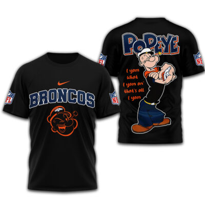 Denver Broncos | Premium NFL I Yam What I Yam Shirt