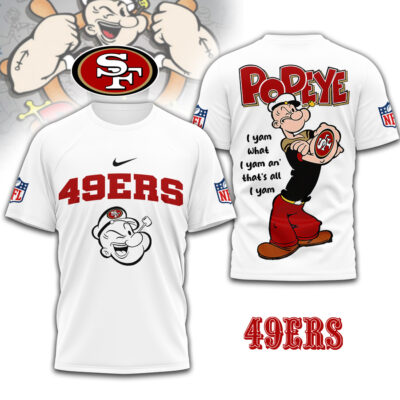 San Francisco 49ers | Premium NFL I Yam What I Yam Shirt