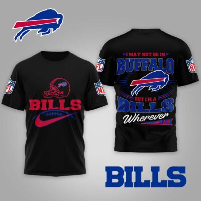 Buffalo Bills | Premium NFL Proud Fan Wherever I Am Shirt