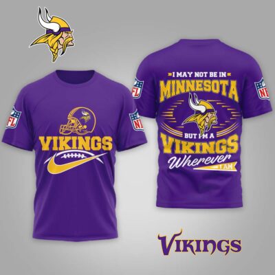 Minnesota Vikings | Premium NFL Proud Fan Wherever I Am Shirt