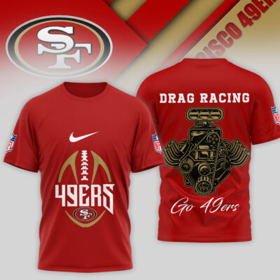 San Francisco 49ers | Premium NFL Drag Racing 3D Shirt