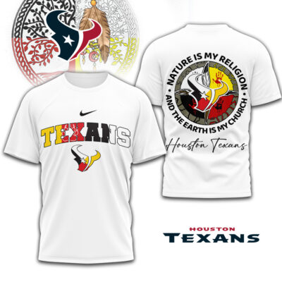 Houston Texans | Premium NFL Nature Is My Religion 3D Shirt