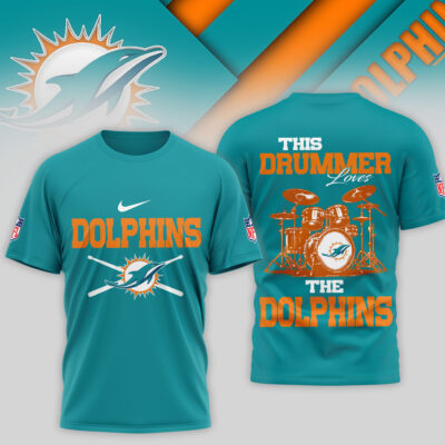 Miami Dolphins | Premium NFL This Drummer Loves Football 3D Shirt