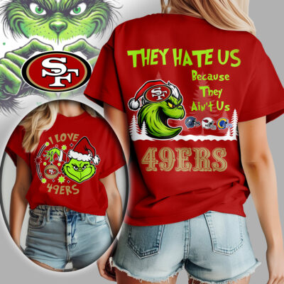 San Francisco 49ers | Premium NFL They Hate Us Grinch Women Shirt