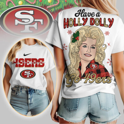 San Francisco 49ers | Premium NFL Have A Holly Dolly Women Shirt