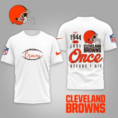 Cleveland Browns | Premium NFL Once Before I Die Shirt - White