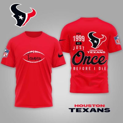 Houston Texans | Premium NFL Once Before I Die Shirt - Red