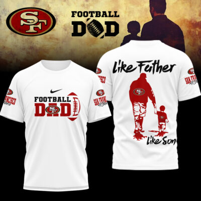 San Francisco 49ers | Premium NFL Like Father Like Son Shirt