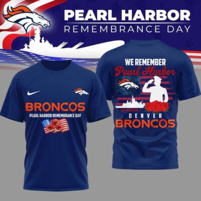 Denver Broncos | Premium NFL Pearl Habor Remembrance Day 3D Shirt