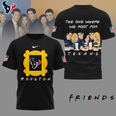 Houston Texans | Premium NFL and F.R.I.E.N.D.S Fan 3D Shirt