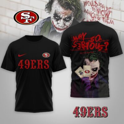 San Francisco 49ers | Premium NFL Joker Why So Serious 3D Shirt