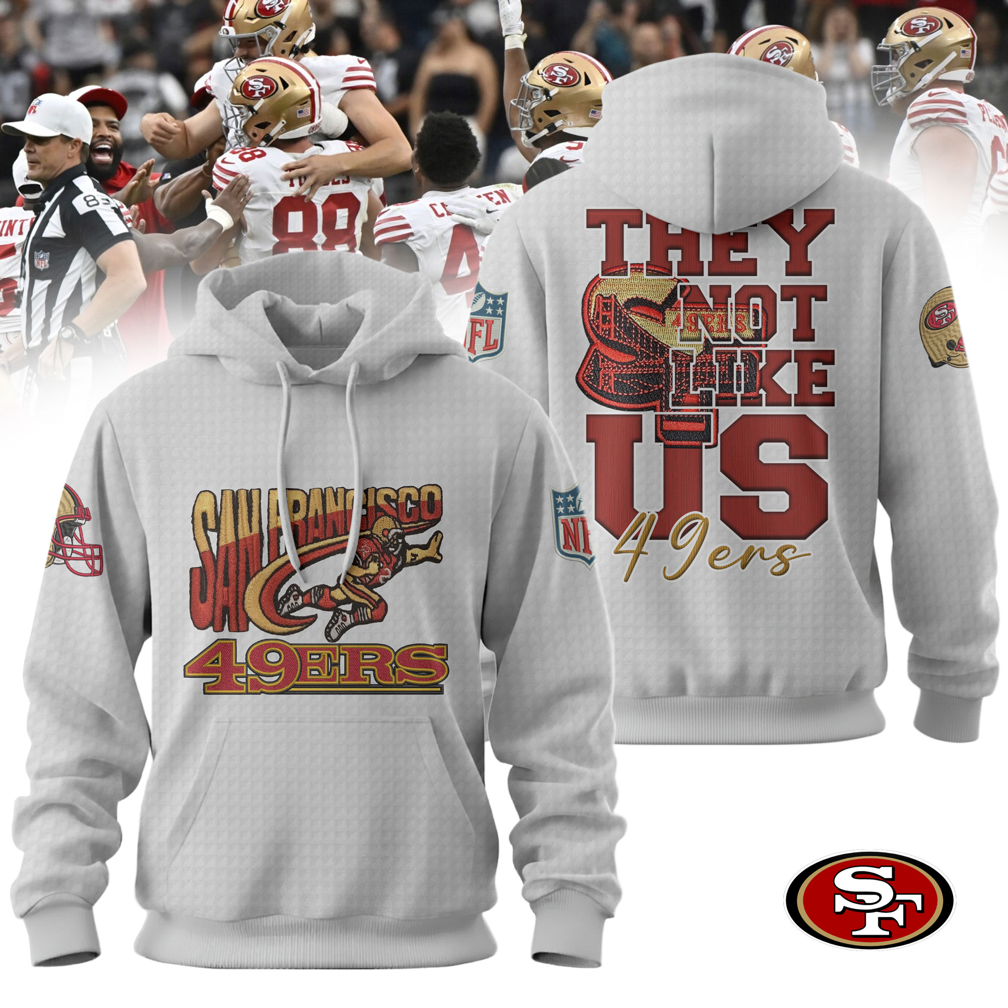 San Francisco 49ers | Premium NFL They Not Like Us 3D Hoodie