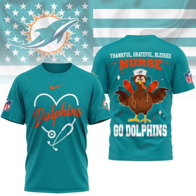 Miami Dolphins | Premium NFL Thankful Nurse 3D Shirt