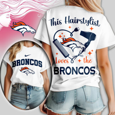 Denver Broncos | Premium NFL Hairstylist Fan Women Shirt