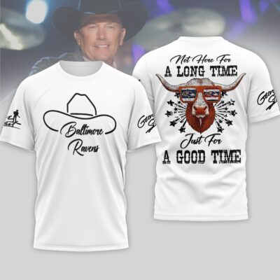 Baltimore Ravens | Premium NFL George Strait Here for a Good Time 3D Shirt