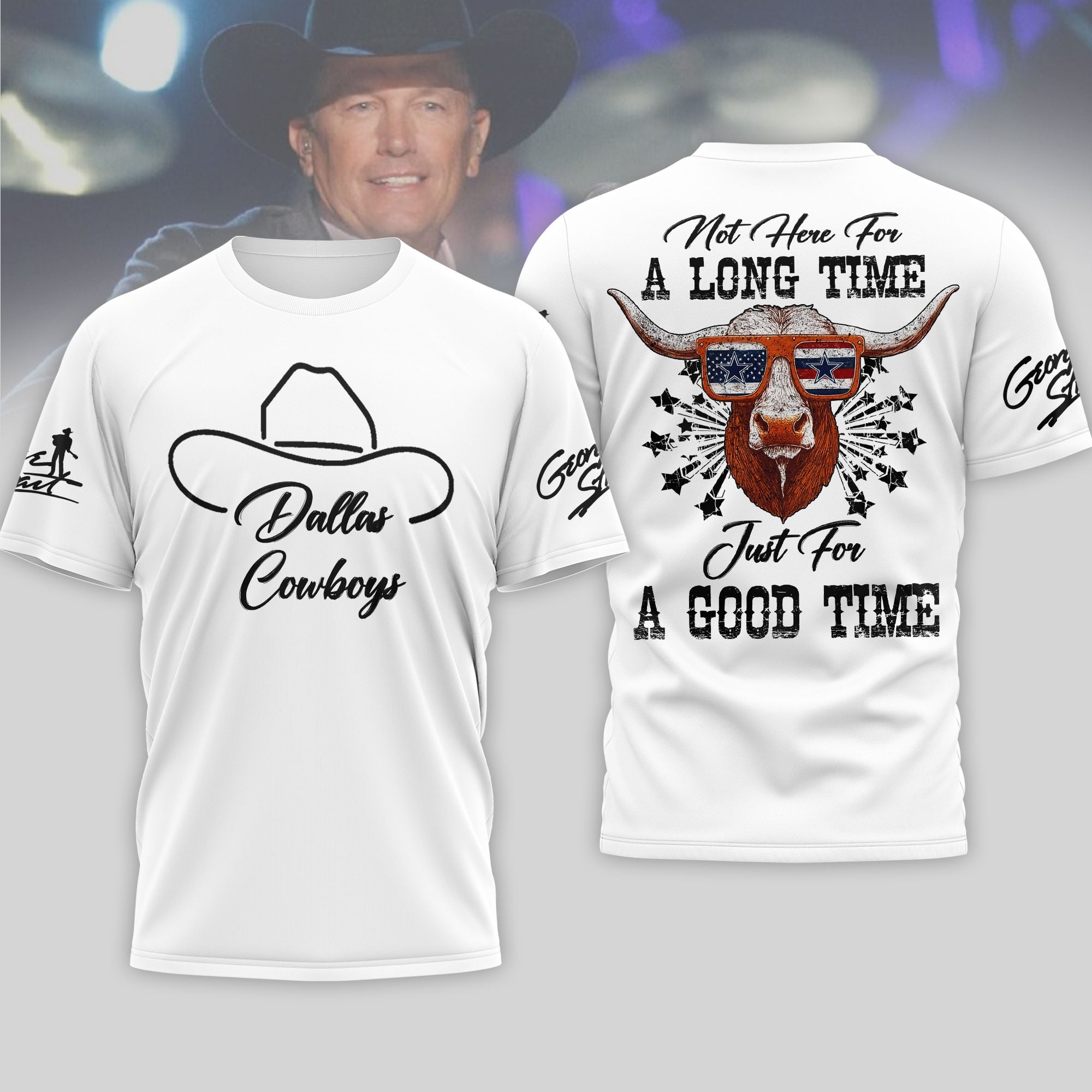 Dallas Cowboys | Premium NFL George Strait Here for a Good Time 3D Shirt - Image 2