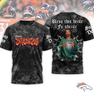 Denver Broncos | Premium NFL Snoop Dogg Bless this hizzle fo shizzle 3D Shirt