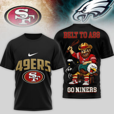 San Francisco 49ers | PREMIUM NFL BELT TO ASS 3D SHIRT