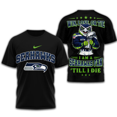 Seattle Seahawks | Premium NFL Football Fan Till I Die 3D Shirt