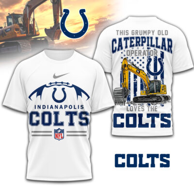 Indianapolis Colts | Premium NFL Grumpy Old Caterpillar Operator Fan 3D Shirt