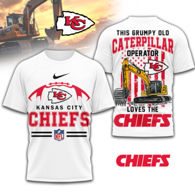 Kansas City Chiefs | Premium NFL Grumpy Old Caterpillar Operator Fan 3D Shirt