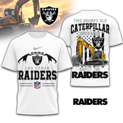 Las Vegas Raiders | Premium NFL Grumpy Old Caterpillar Operator Fan 3D Shirt