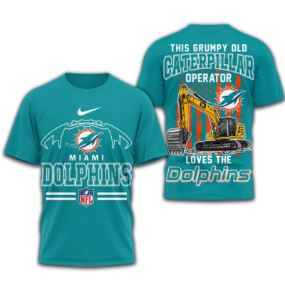 Miami Dolphins | Premium NFL Grumpy Old Caterpillar Operator Fan 3D Shirt