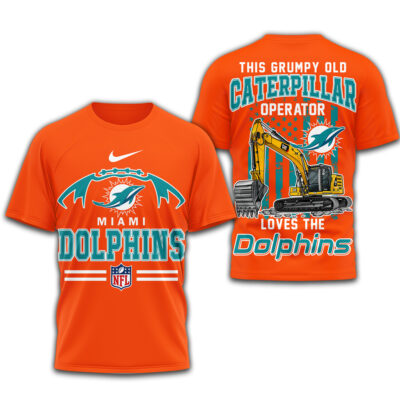 Miami Dolphins | Premium NFL Grumpy Old Caterpillar Operator Fan 3D Shirt