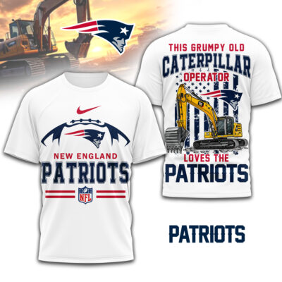 New England Patriots | Premium NFL Grumpy Old Caterpillar Operator Fan 3D Shirt