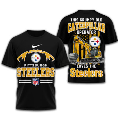 Pittsburgh Steelers | Premium NFL Grumpy Old Caterpillar Operator Fan 3D Shirt