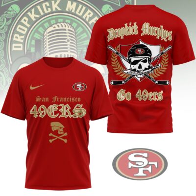 San Francisco 49ers | Premium NFL Dropkick Murphys Fan 3D Shirt