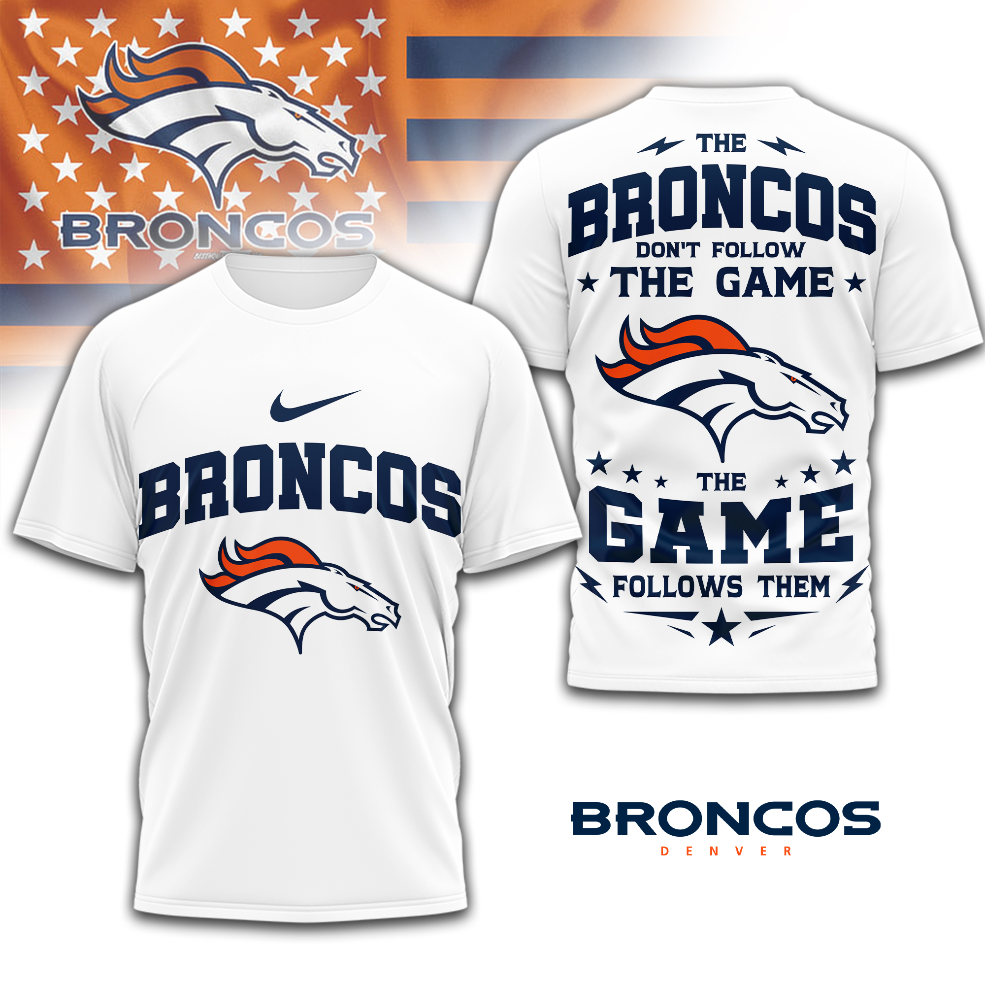 Denver Broncos | Premium NFL Rule The Field 3D Shirt