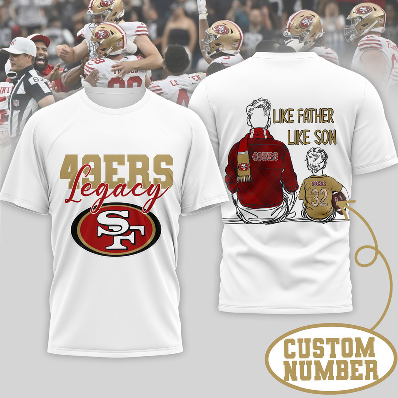 San Francisco 49ers | Premium NFL Legacy Father Day 3D Shirt - Image 2