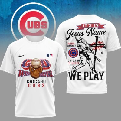 Chicago Cubs | Premium MLB In Jesus Name We Play 3D Shirt