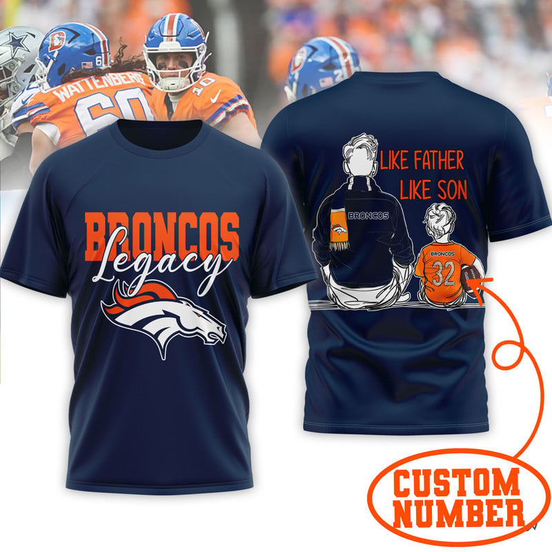 Denver Broncos | Premium NFL Legacy Father Day 3D Shirt