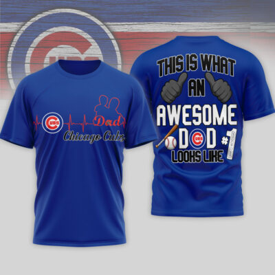 Chicago Cubs | Premium MLB Father Day Awesome Dad 3D Shirt