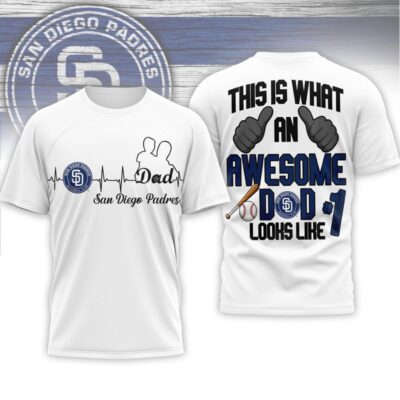 San Diego Padres | Premium MLB Father Day Awesome Dad 3D Shirt