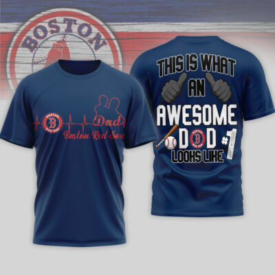 Boston Red Sox | Premium MLB Father Day Awesome Dad 3D Shirt