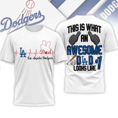 Los Angeles Dodgers | Premium MLB Father Day Awesome Dad 3D Shirt