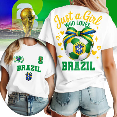 Brazil | Premium WC26 Just a Girl Who Loves Soccer Shirt