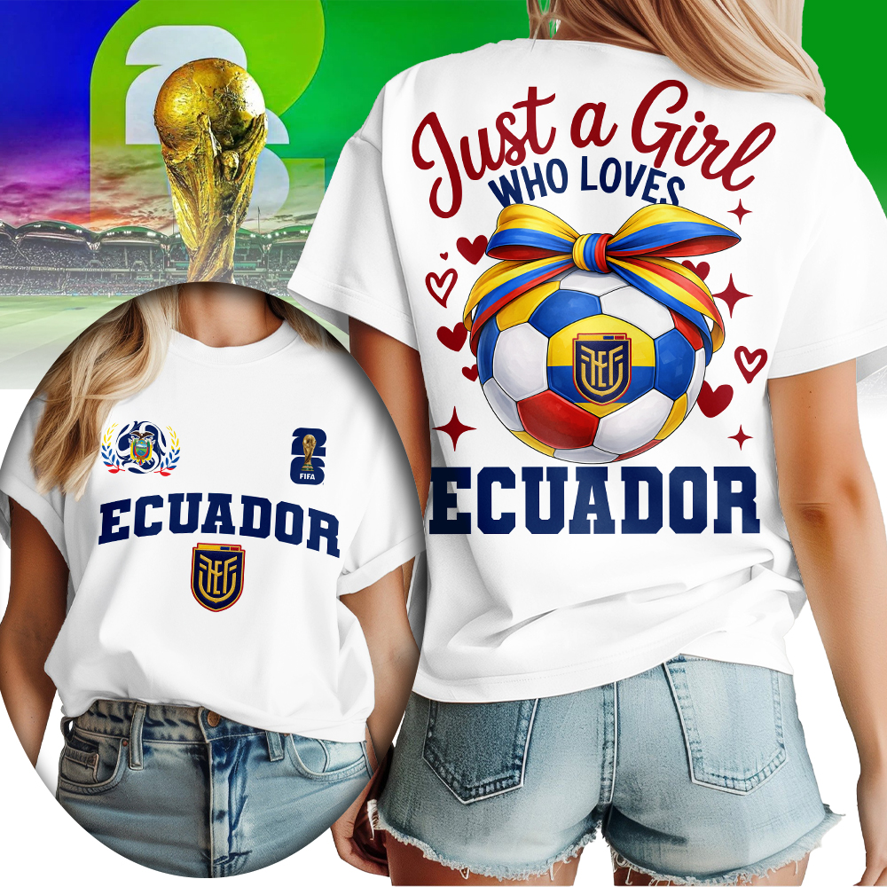 Ecuador | Premium WC26 Just a Girl Who Loves Soccer Shirt