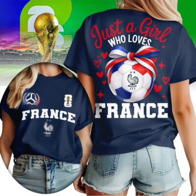 France | Premium WC26 Just a Girl Who Loves Soccer Shirt